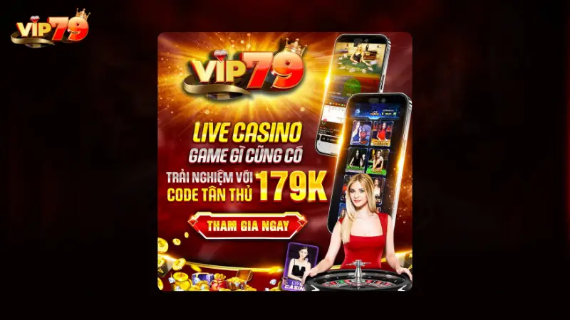 Ưu điểm của live casino Vip79